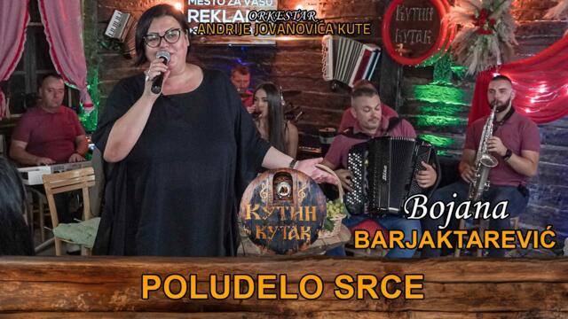 Bojana Barjaktarevic - Poludelo srce / uzivo  /