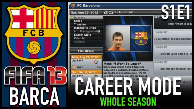 Playing a Barcelona FIFA 13 Career Mode in 2024