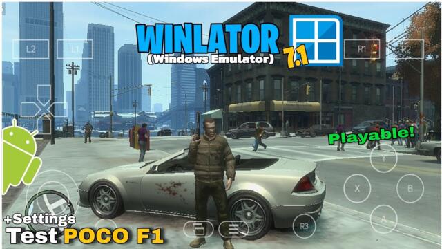 Grand Theft Auto IV Android Gameplay | Winlator 7.1 | Test on Snapdragon 845 + Settings!