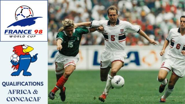 Road to World Cup 1998 - Africa & CONCACAF PART 2