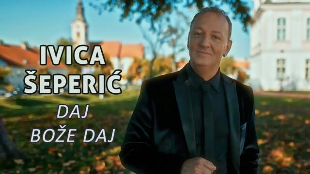 Ivica Šeperić - Daj, Bože daj (Official video)