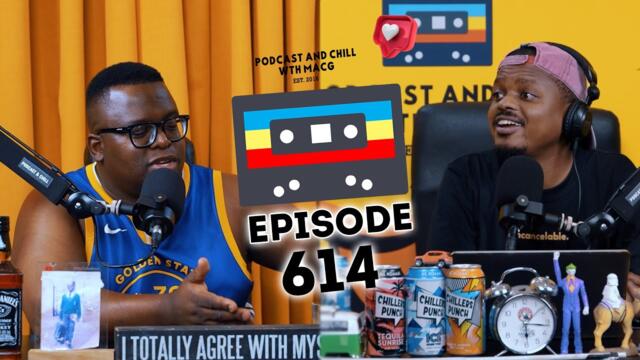 EPISODE 614 |Errol Musk,Zama Zamas, Danny Jordan, DJ Maphorisa, Sello Maake, Mike Tyson vs Jake Paul