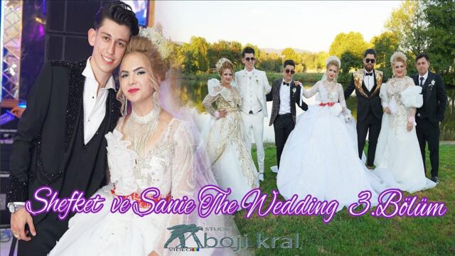 Shefket  ve Sanie The Wedding Düğün Töreni MEGA GROUP Krasi Leona FULL HD 4K 3 Bölüm
