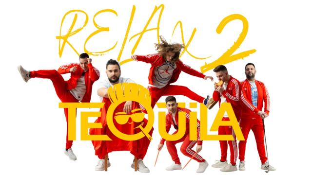 Tequila - 2024 - Relax 2 (Official Lyrics Video)