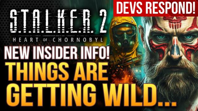 STALKER 2 - New Insider Details Are WILD!  Things Are Getting VERY Interesting...And Devs Respond!