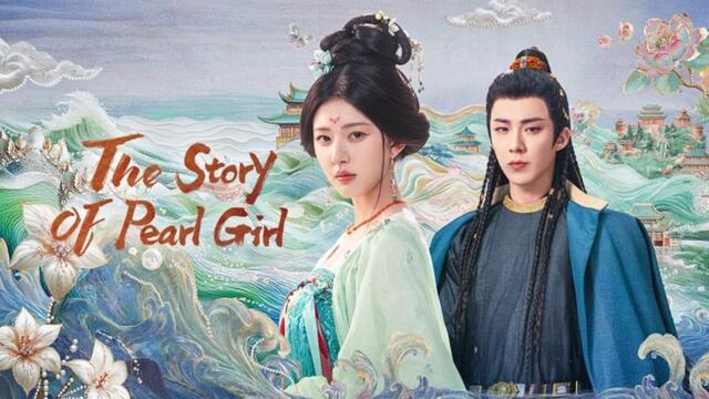 The Story of Pearl Girl Ep.32 Engsub