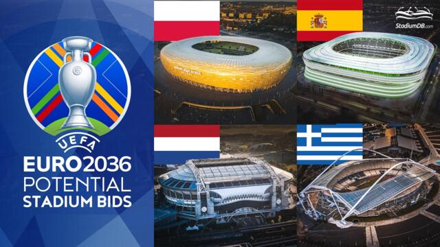 🏆 UEFA Euro 2036: Potential Stadium Bids