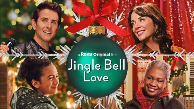 Jingle Bell Love | Official Roku Channel