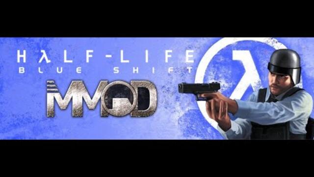 Half Life: Blue Shift MMOD Full Walkthrough