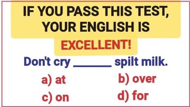 English Grammar Test ✍️📘 If you pass this test, your English is excellent!