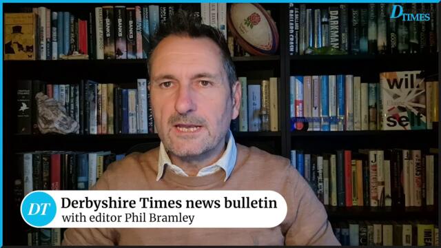 Derbyshire Times news bulletin 20th November