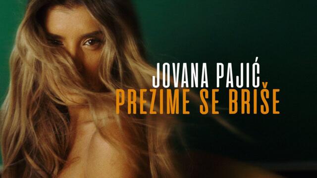 Jovana Pajic - Prezime Se Brise (Official Video) бг суб