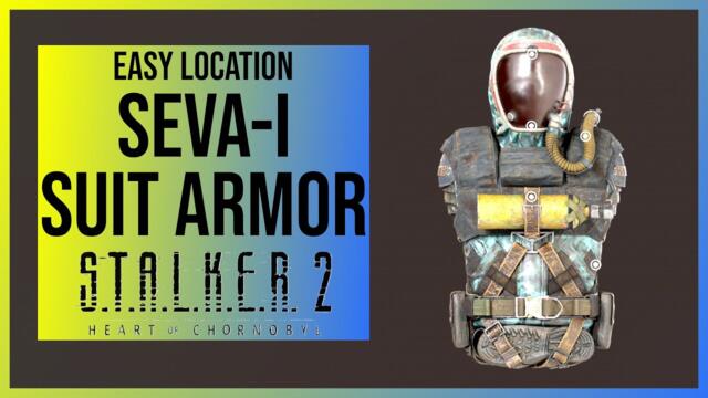 Stalker 2: SEVA-I Suit Armor Location (Easy to reach)