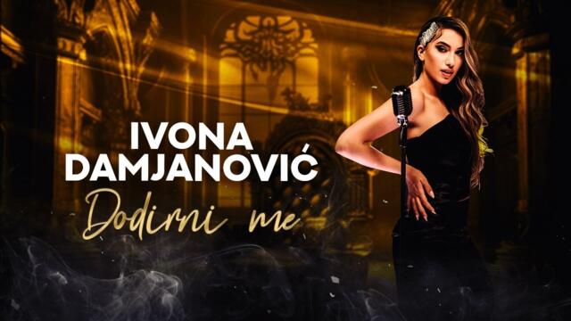 IVONA DAMJANOVIC & WAKE UP BAND - DODIRNI ME (COVER 2024)