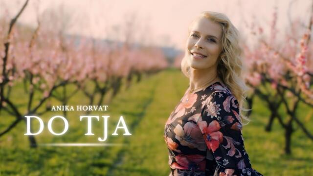 Anika Horvat - 2024 - Do tja (Official Video)