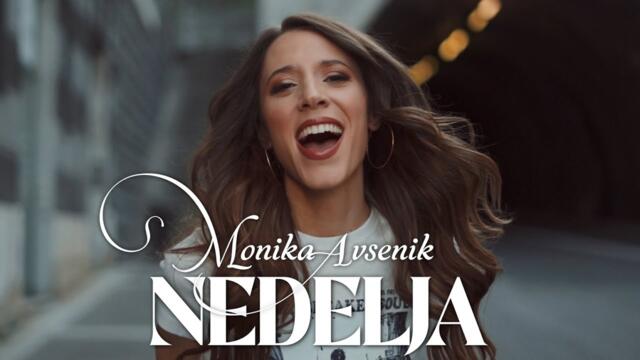 Monika Avsenik - 2024 - Nedelja (Official Video)