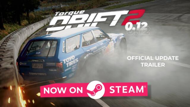 Torque Drift 2 - NOW ON STEAM (Official Early Access Trailer) | Mad Mike, Adam LZ, and MORE!