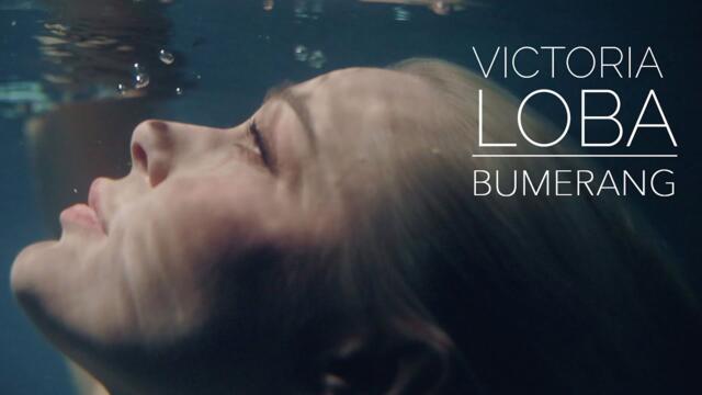 Victoria Loba - Bumerang (Official Video)