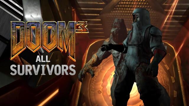 Doom 3 - Every Survivor's Encounter (With Lost Mission)