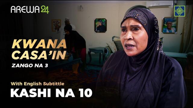 Kwana Casa'in | English Subtitles | Season 3 | Episode 10