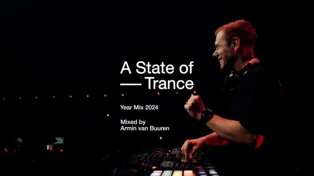 A State of Trance Year Mix 2024 (Mixed by Armin van Buuren) [OUT NOW]