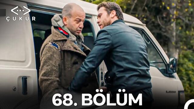 Çukur 68. Bölüm