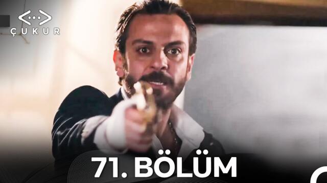 Çukur 71. Bölüm