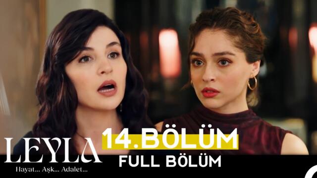 Leyla 14.Bölüm | Drama Review | Leyla Bölüm 14