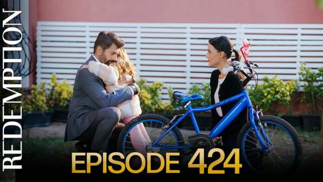Esaret 424. Bölüm | Redemption Episode 424