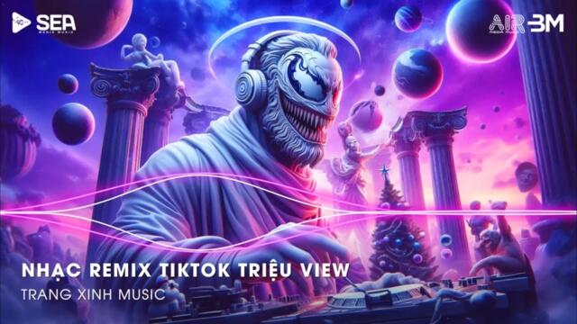 Nhạc Remix TikTok Triệu View - BXH Nhạc Trẻ Remix Hay Nhất Hiện Nay🎼Top 20 Nhạc TikTok Hay 2024