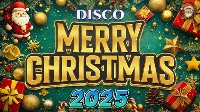 Top 100 Christmas Songs Remix 2025💖The Best Disco Christmas Medley🎄