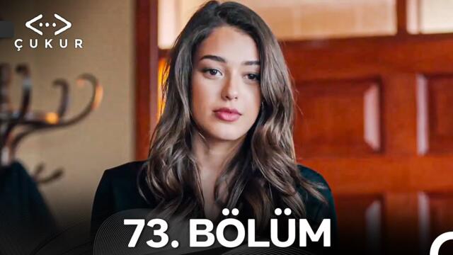 Çukur 73. Bölüm