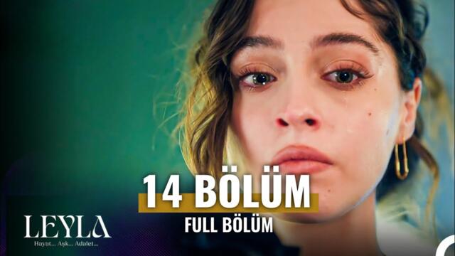 Leyla 14 Bölüm | Full izle