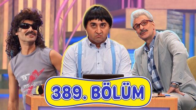 Güldür Güldür Show 389. Bölüm