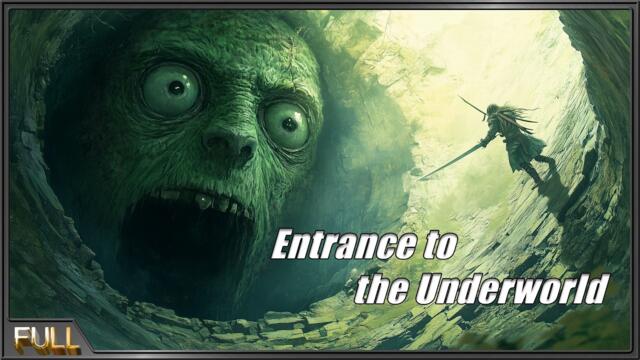 Entrance to the Underworld | Chinese Fantasy Action film English Sub, Full Movie HD