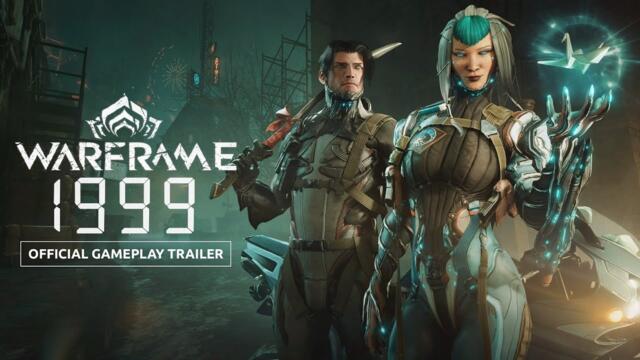 Warframe 1999 - Gameplay Tráiler Oficial