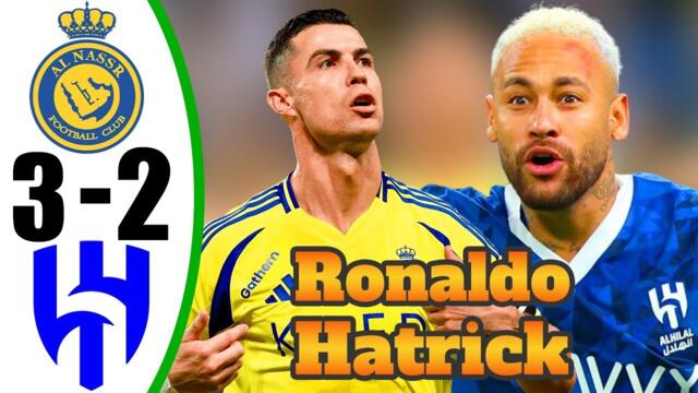 Ronaldo Show 💥 Crazy Hat-Trick - AL Nassr vs AL Hilal 3-2 - All Goals & Highlights - 2024