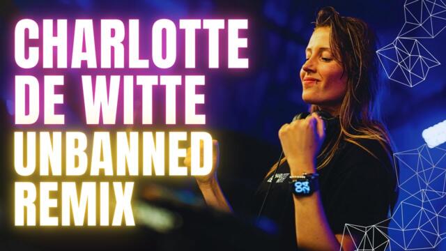 Charlotte de Witte - Unbanned version (Epic Amour remix) #techno #tomorrowland #dj #edm