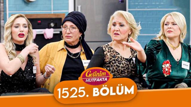 Gelinim Mutfakta 1525. Bölüm - 27 Aralık Cuma