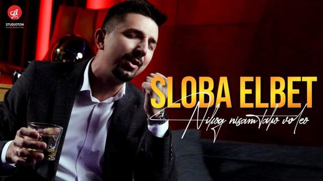 SLOBA ELBET - NIKOG NISAM TAKO VOLEO (OFFICIAL VIDEO)