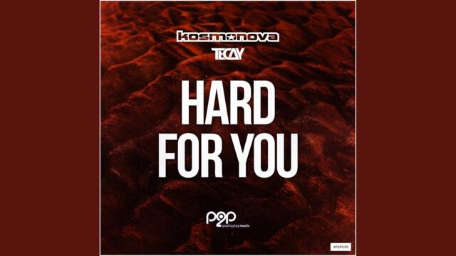 Hard for You (Extended Mix)