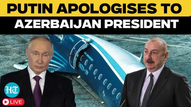 Live | Putin Offers Apology to Azerbaijan President | Kazakhstan Plane Crash News Updates | Russia