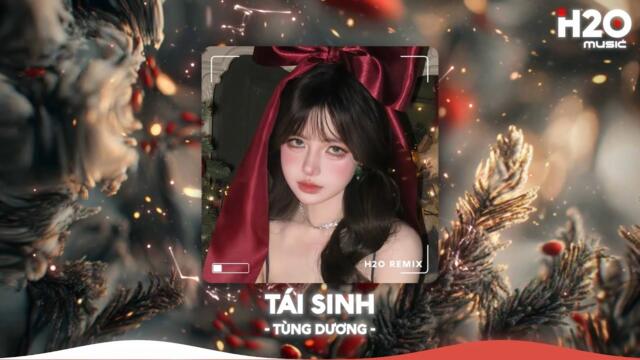 Tái Sinh Remix, Và Tình Yêu Bắt Đầu Khi Ta Nhìn Vào Mắt Nhau Remix🎼Nhạc Remix Triệu View TikTok 2025