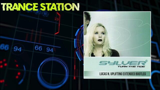 Sylver - Turn The Tide (Lucas N. Uplifting Extended Bootleg) [FREE DOWNLOAD]