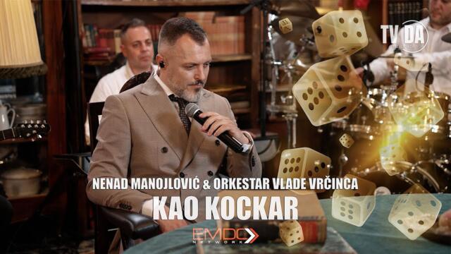 NENAD MANOJLOVIC & ORK. VLADE VRCINCA - KAO KOCKAR (COVER)
