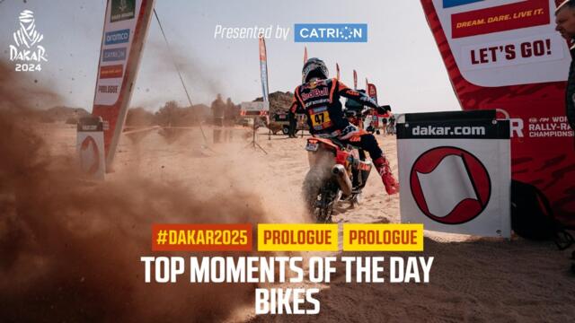 Bikes Top moments presented by Catrion - Prologue - #Dakar2025