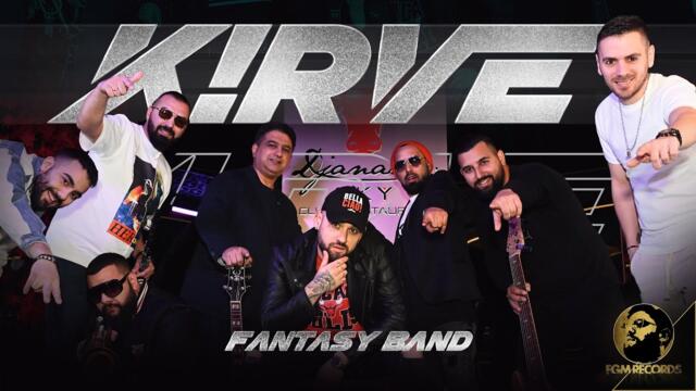 FANTASY BAND - K!RVE, 2022 / Група Фантазия - K!RVE, 2022