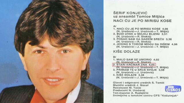 Serif Konjevic - Stari krcmar zna - (Audio 1984)