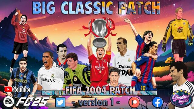 BIG CLASSIC PATCH - FIFA 2004 PATCH - EAFC25