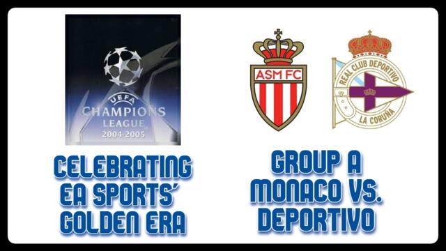 Monaco vs. Deportivo La Coruna | EA Sports' Golden Era | UEFA Champions League 2004/2005 (GameCube)